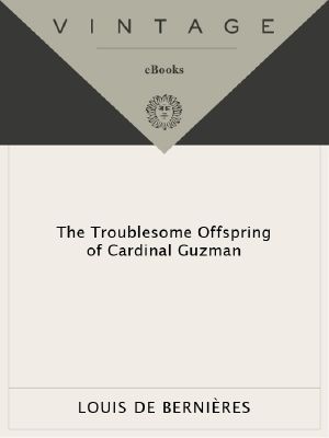 [Latin American Trilogy 01] • The Troublesome Offspring of Cardinal Guzman